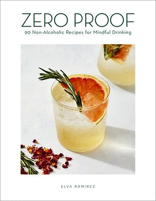 Zero Proof Drinks- Cookbook