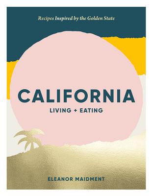 California Living- Cookbook